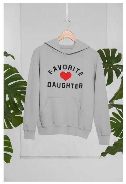 Favorite Daughter Hoodie