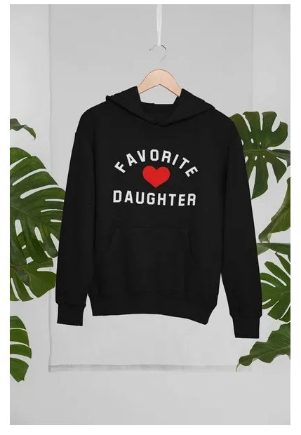 Favorite Daughter Hoodie